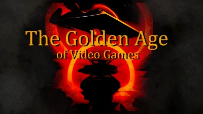 The Golden Age Gaming: A Personal Reflection